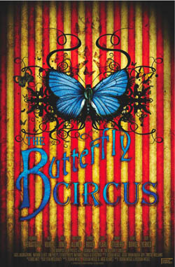 Цирк «Бабочка». (The Butterfly Circus), 2009.